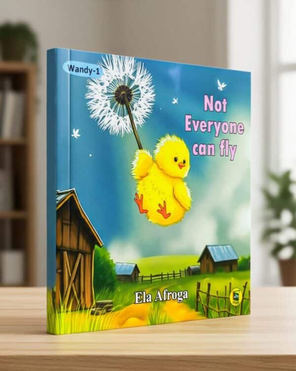 Not Everyone Can Fly by Ela Afroga – Funny Kids Book Ela Afroga Children’s Story Book Cover Illustrated Funny Kids Story – Not Everyone Can Fly
