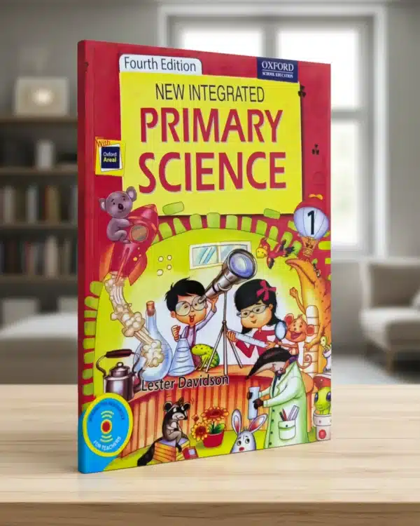 “Oxford New Integrated Primary Science Level 1 – শিশুদের জন্য প্রাইমারি সায়েন্স বই”
